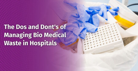 The-Dos-and-Dont's-of-Managing-Bio-Medical-Waste-in-Hospitals.